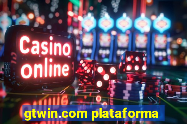 gtwin.com plataforma